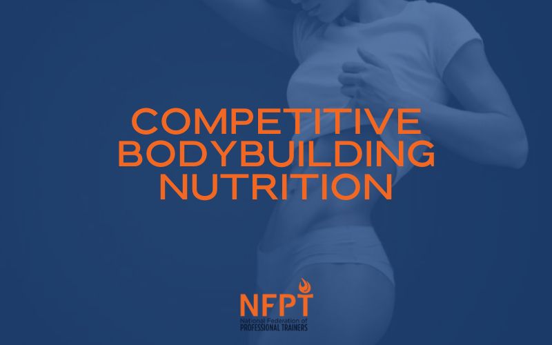 COMPETITIVE BODYBUILDING NUTRITION IMAGE.