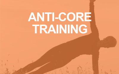 “Anti-Core” Training: The Importance of Stabilizing the Spine