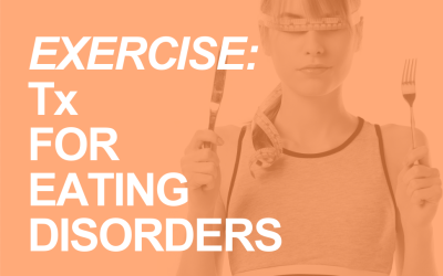 Should Eating Disorder Treatment Include Exercise?