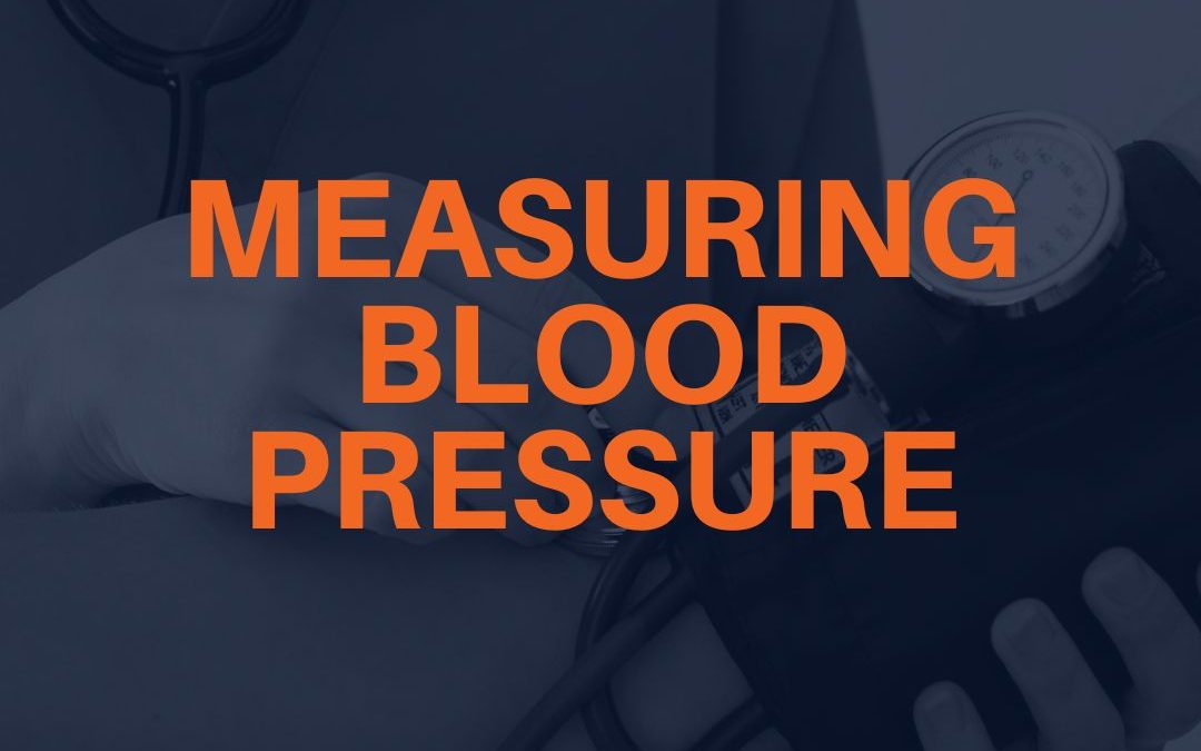 Blood Pressure and Personal Training Clients: Why We Should Measure It and How