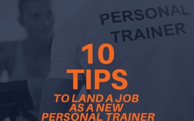 10 Tips to Land a Job as a New Personal Trainer
