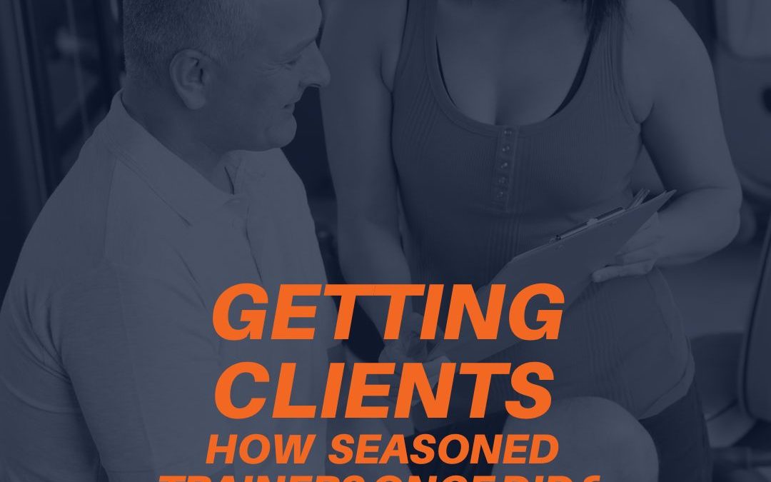 “How I Thought I’d Get Clients”: What New Personal Trainers Can Learn from the Seasoned