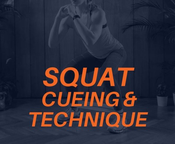Squat cueing and technique.