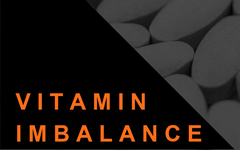 Vitamin Deficiency and Imbalance Title Card.