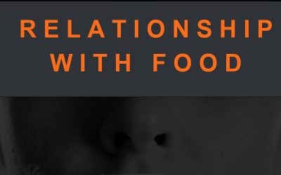 Changing Your Client’s Relationship With Food
